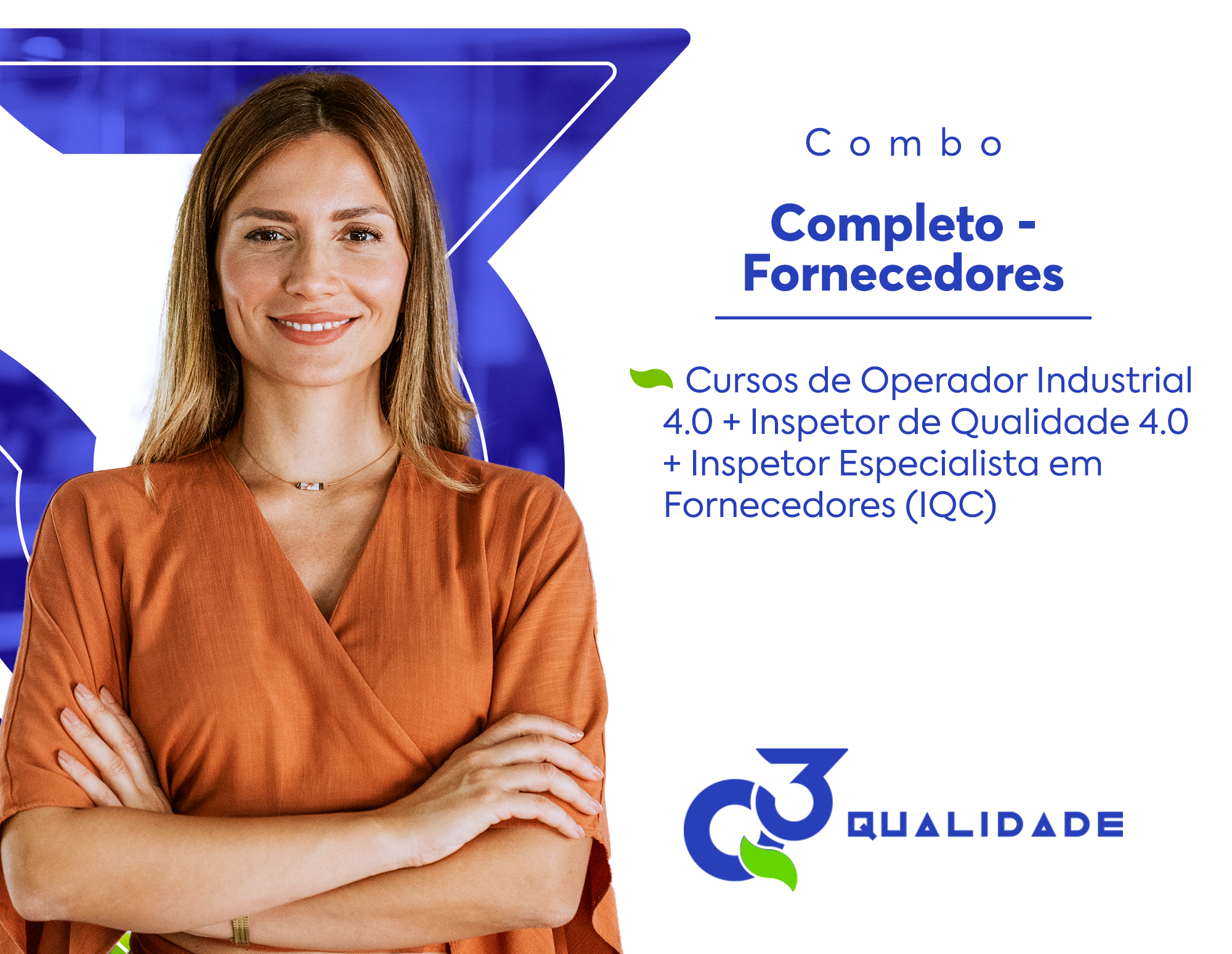 Combo Completo Fornecedores (IQC)