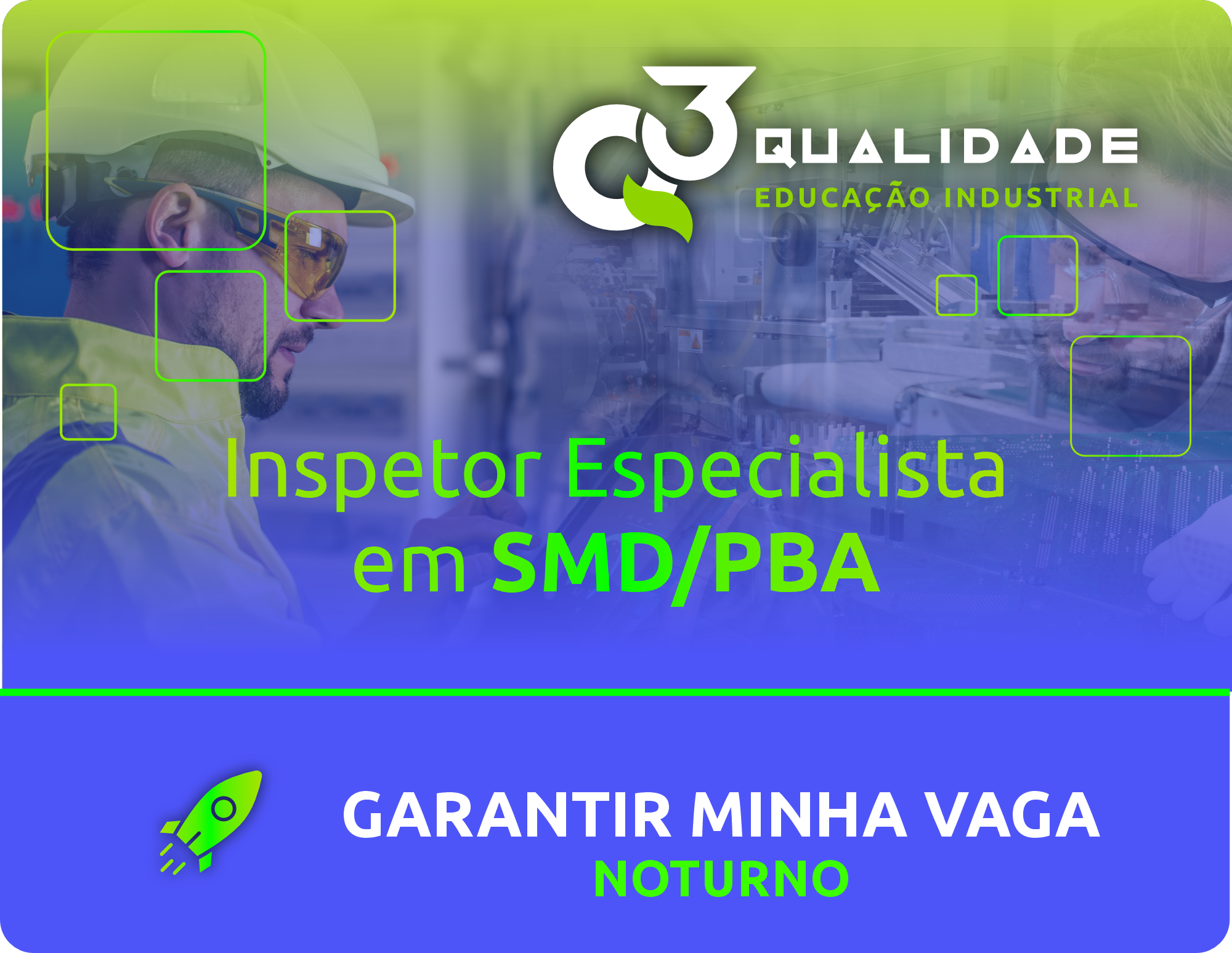 Inspetor Especialista em SMD/PBA